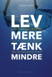 Lev mere tænk mindre – Lydbog